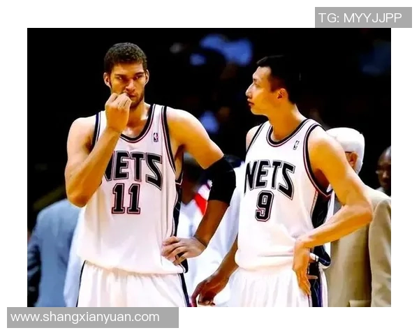 布鲁克洛佩斯:从篮下巨人到全能战士的华丽转身